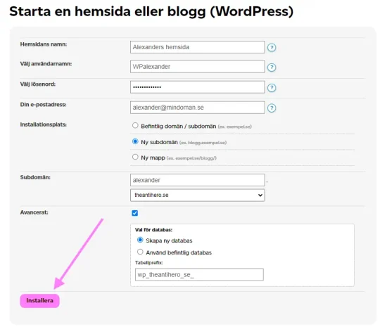 Ifyllt formulär för att installera WordPress i Loopia Kundzon.